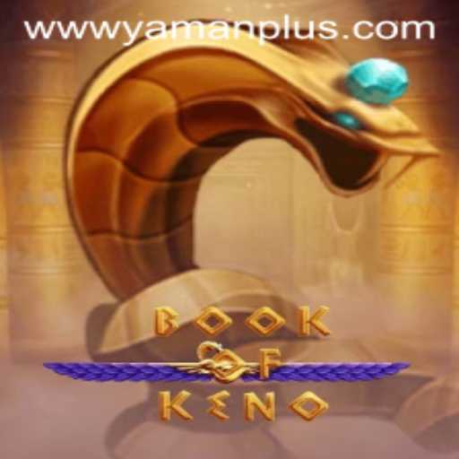 Explore the World of BookOfKeno: A Deep Dive into Its Gameplay and Rules